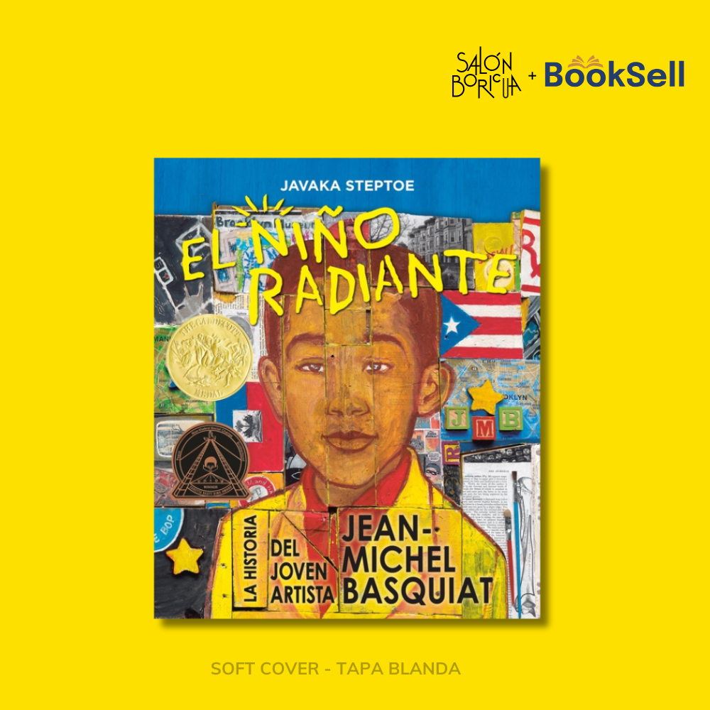 El Niño Radiante: La Historia del Joven Artista Jean-Michel Basquiat (Español)