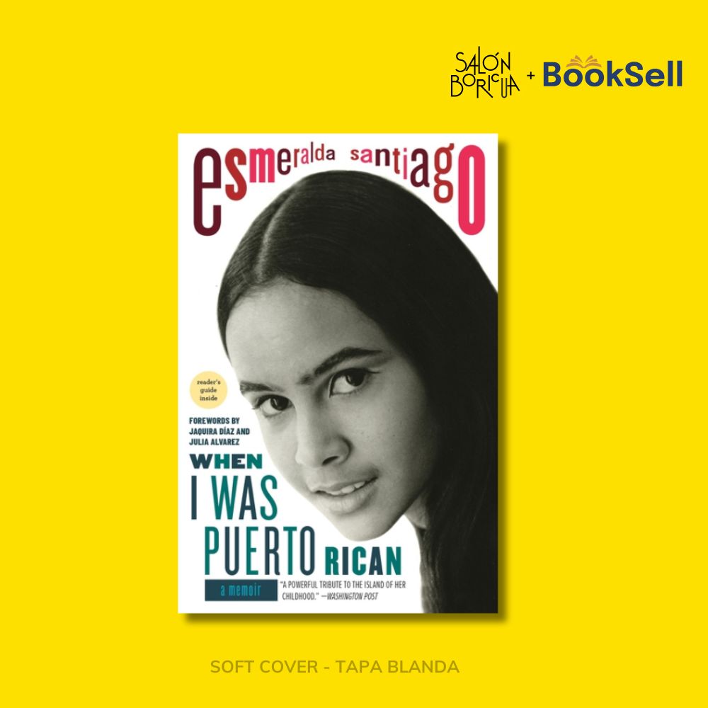 When I Was Puerto Rican: A Memoir (English)