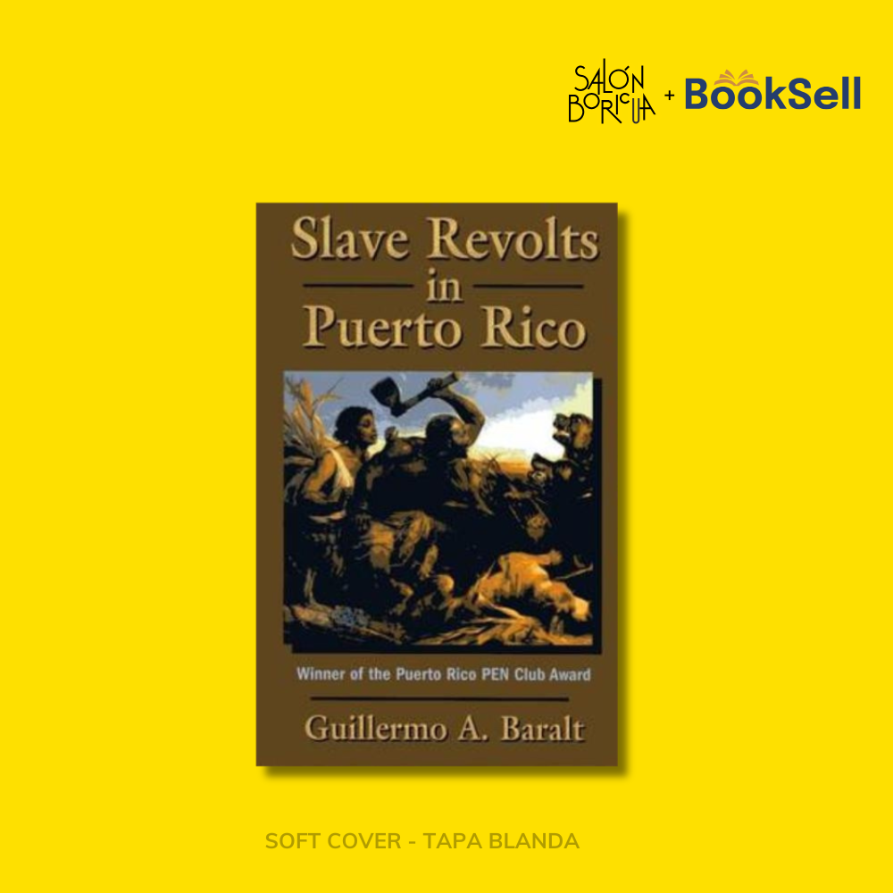 Slave Revolts in Puerto Rico (English)
