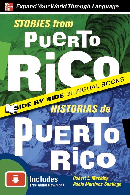 Stories from Puerto Rico / Historias de Puerto Rico, Second Edition