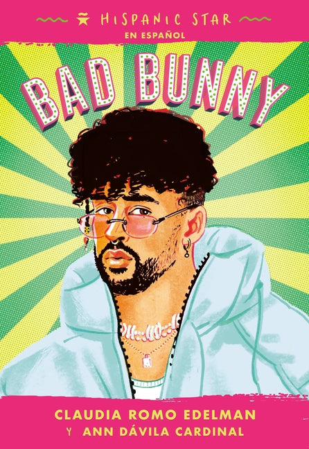 Hispanic Star En Espa�ol: Bad Bunny