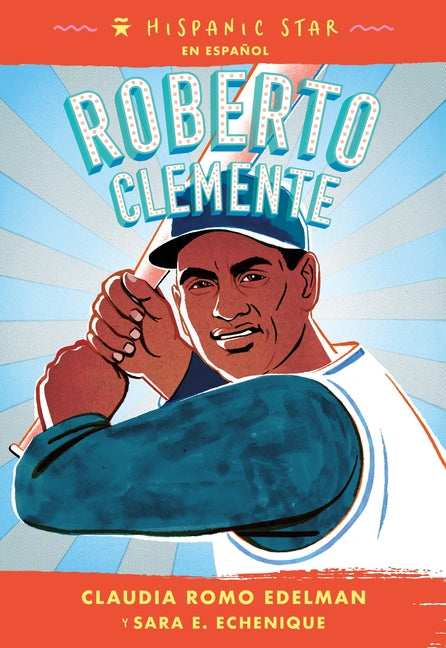 Hispanic Star En Espa�ol: Roberto Clemente