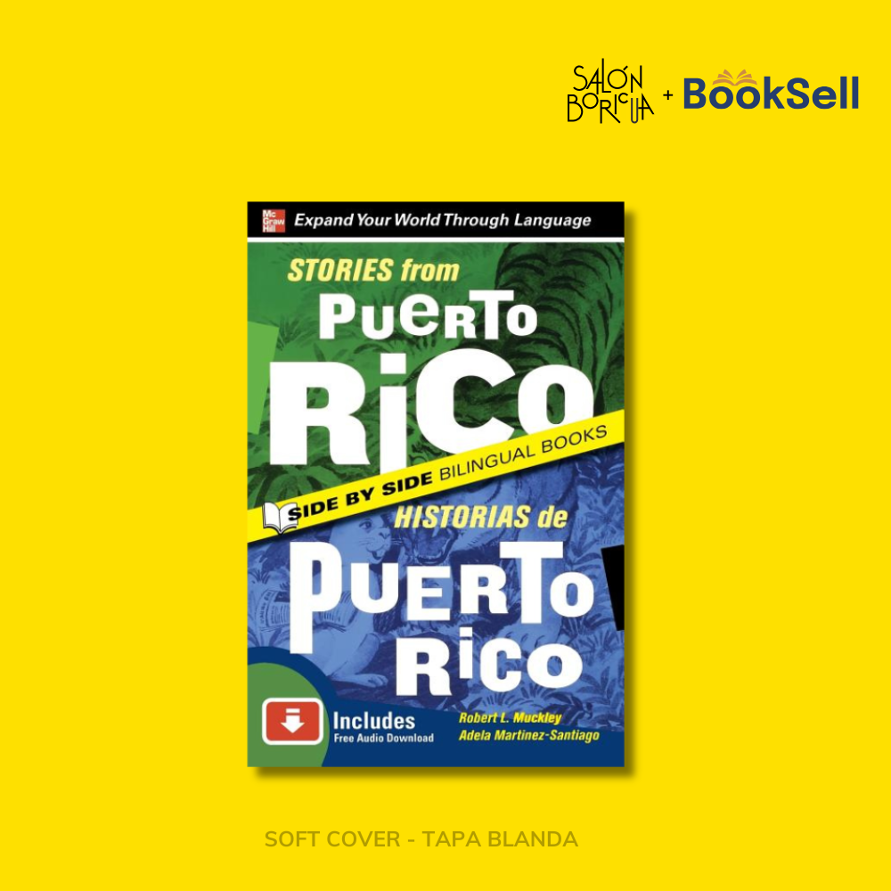 Stories from Puerto Rico / Historias de Puerto Rico (Bilingüe)