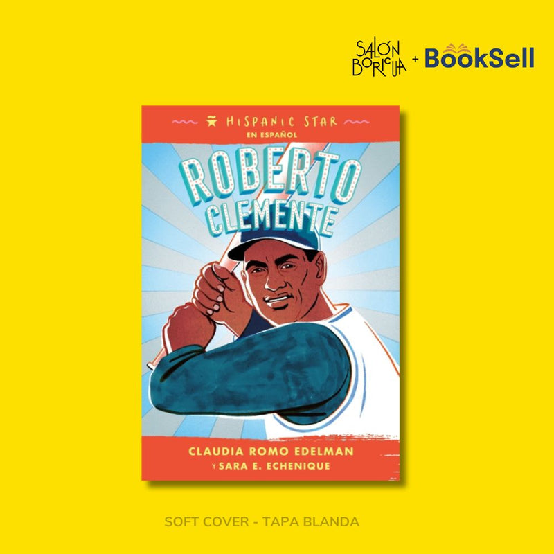 Hispanic Star En Español: Roberto Clemente (Español)