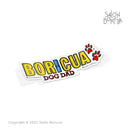 Dog Dad Boricua (Premium Sticker)