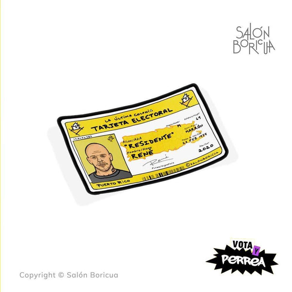 Limited Edition: Tarjeta Electoral de René aka Residente (Premium Sticker)