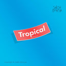 Tropical Box Logo 4" (Premium Sticker)